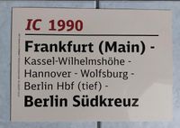 Schild IC1990 Frankfurt-Berlin Bahn Zug Intercity Kr. München - Ismaning Vorschau