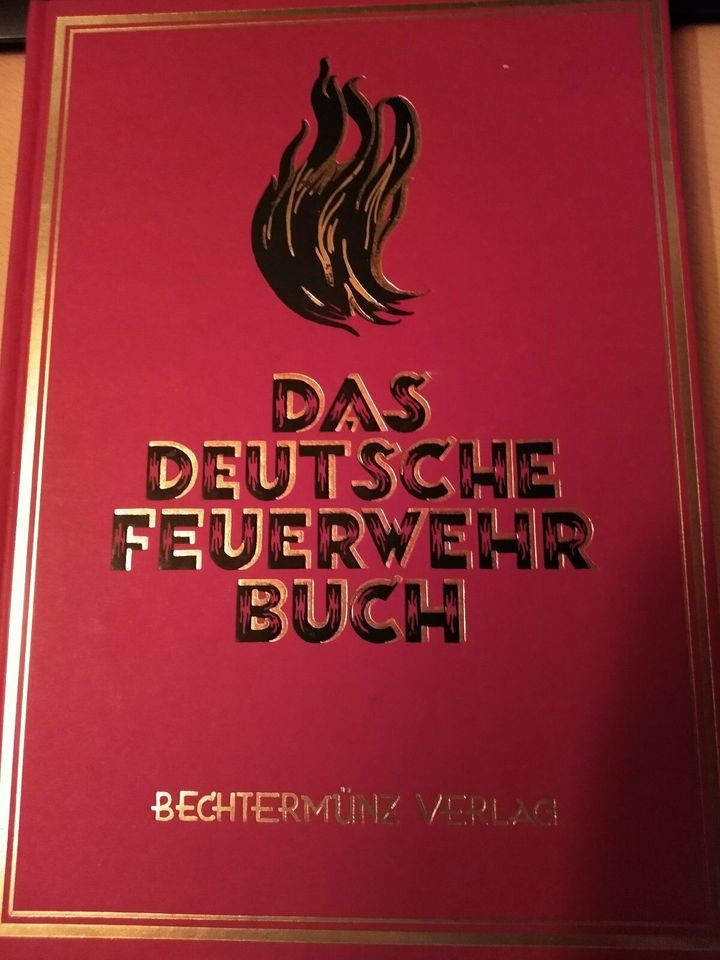 Buch Das Deutsche Feuerwehr Buch - Bechtermünz Verlag in Römerberg