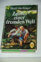 Zauber einer fremden Welt - Heidi Gerlinger Schleswig-Holstein - Hoisdorf  Vorschau