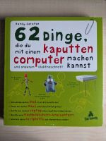 Kinder Bastelbuch: 62 Dinge, die Du mit einem kaputten Computer.. Sachsen-Anhalt - Stendal Vorschau