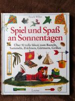 2 Bücher: Spiel und Spaß an Sonnentagen/Regentagen Sachsen - Chemnitz Vorschau