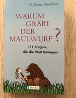 Buch warum gräbt der Maulwurf? Baden-Württemberg - Löchgau Vorschau