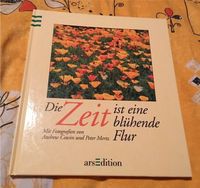 Die Zeit ist eine blühende Flur Niedersachsen - Vierhöfen Vorschau