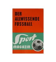 SPORT MAGAZIN - Der allwissende Fußball - Buch 1966 Baden-Württemberg - Bretten Vorschau