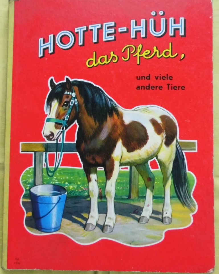 Hotte Hüh das Pferd ( Rarität 1950) in Quadenschönfeld