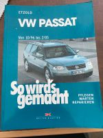 Reparaturhandbuch So wird‘s gemacht Vw Passat von 10/96 bis 2/05 Niedersachsen - Moormerland Vorschau