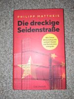 Die dreckige Seidenstraße - Philipp Mattheis Berlin - Mitte Vorschau