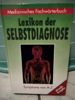 Lexikon der Selbstdiagnose Medizinisches Fachwörterbuch Symptome Nordrhein-Westfalen - Wetter (Ruhr) Vorschau