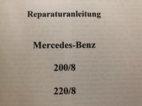 Mercedes-Benz W 114 W 115 200/8 und 220/8 Reparaturanleitung Aachen - Aachen-Richterich Vorschau