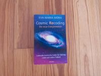 Buch Cosmic Recoding Eva-Maria Mora Hamburg - Altona Vorschau
