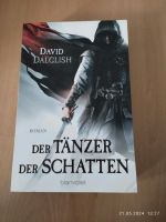Der Tänzer der Schatten - David Dalglish Wuppertal - Barmen Vorschau
