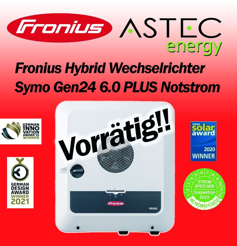 Fronius Hybrid Wechselrichter Symo Gen24 6.0PLUS Notstrom 3Phase in Overath