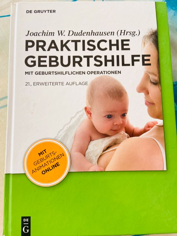 Praktische Geburtshilfe: mit geburtshilflichen Operationen in Duisburg