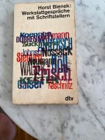 Werkstattgespräche mit Schriftstellern von Horst Bienek Hessen - Bad Homburg Vorschau