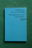 Reclam - Wie interpretiert man ein Gedicht Baden-Württemberg - Schlierbach Vorschau