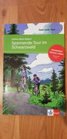 Spannende Tour im Schwarzwald Deutsch als fremdsprache A1 Lesbuch Baden-Württemberg - Oedheim Vorschau