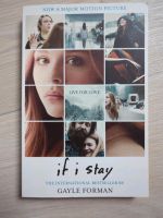 If i stay v. Gayle Forman Schleswig-Holstein - Peissen (Holst) Vorschau