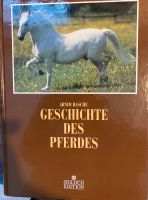 Buch Geschichte des Pferdes Arnim Basche, neuwertig, Niedersachsen - Wolfsburg Vorschau