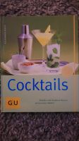 ** NEU ** Buch Cocktails von GU NEU Trinken Genießen Freunde Bayern - Sonthofen Vorschau