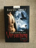 Unsterbliche Versuchung von Raven Hart Rheinland-Pfalz - Heimweiler Vorschau