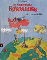 Der kleine Drache Kokosnuss reist um die Welt, gebundenes Buch München - Sendling-Westpark Vorschau