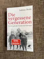 Die vergessene Generation von Sabine Bode Rheinland-Pfalz - Klingenmünster Vorschau