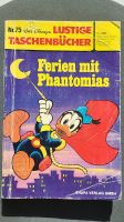 Walt Disney Taschenbuch "Ferien mit Phantomias" Nr. 75 Baden-Württemberg - Reutlingen Vorschau