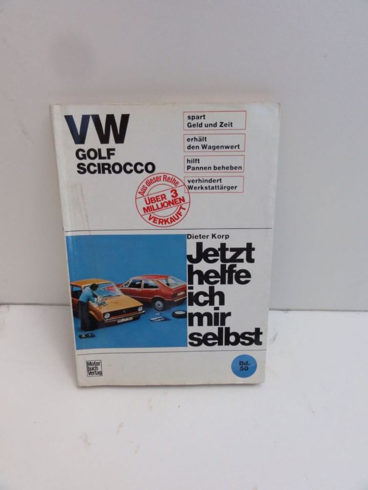 VW Golf I/Scirocco bis Juli 78 Reparaturanleitung in Berlin