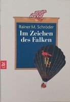 Rainer M. Schröder: Im Zeichen des Falken Baden-Württemberg - Löffingen Vorschau