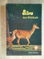 Kurt Knaak:  Silva das Wildkalb Nordrhein-Westfalen - Wenden Vorschau