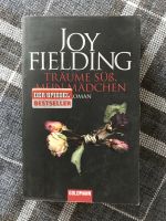 Joy Fielding „Träume süß mein Mädchen“ Nordrhein-Westfalen - Ennigerloh Vorschau