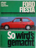 So wird's gemacht FORD FIESTA ab Bj, 1976 Berlin - Reinickendorf Vorschau