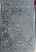 Lehrbuch der Physik von 1899. Vahr - Neue Vahr Nord Vorschau