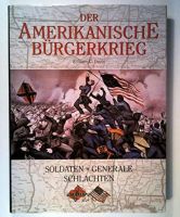 William C. Davis - Amerikanische Bürgerkrieg Thüringen - Jena Vorschau