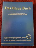 12-Schritte - Programm - „Das blaue Buch“ -  Alkoholsucht - Sucht Niedersachsen - Harpstedt Vorschau