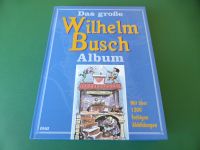 DAS GROSSE WILHELM BUSCH ALBUM - VERSAND zuzüglich € 2,99 Bonn - Buschdorf Vorschau