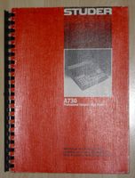 STUDER  A730  Service Manual komplett Brandenburg - Schöneiche bei Berlin Vorschau