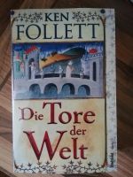 Ken Follett - Die Tore der Welt - neu Nordrhein-Westfalen - Gronau (Westfalen) Vorschau