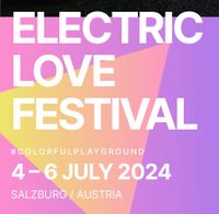 Electric Love Festival - VIP GOLD Tickets Bayern - Surberg Vorschau