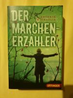 Der Märchenerzähler von Antonia Michaelis Baden-Württemberg - Ehrenkirchen Vorschau