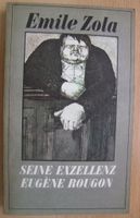 Buch - Emile Zola - Seine Exzellenz Eugène Rougon Dresden - Strehlen Vorschau