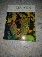 Der Wein an Mosel Saar Ruwer im Kreis Trier Saarburg Nordrhein-Westfalen - Erkelenz Vorschau