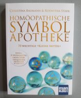 Homöopathische Symbolapotheke - 70 wichtige Kleine Mittel (Buch) Eimsbüttel - Hamburg Eimsbüttel (Stadtteil) Vorschau