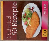 1 Schnitzel - 50 Rezepte GU Küchenratgeber Kochbuch 62 Seiten Rheinland-Pfalz - Üxheim Vorschau