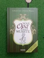 Was Opa noch wusste Collection des verlorenen Wissens Nordrhein-Westfalen - Vreden Vorschau