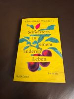 Taschenbuch „Schwestern in einem anderen Leben“ von Ch. Wünsche Rheinland-Pfalz - Kettig Vorschau