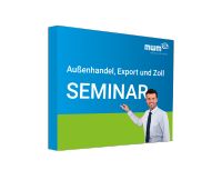 Seminar / Schulungen  – Außenhandel, Export und Zoll Bayern - Augsburg Vorschau