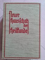 Antiquitäten Buch - Neuer Hausschatz der Heilkunde Bayern - Geretsried Vorschau