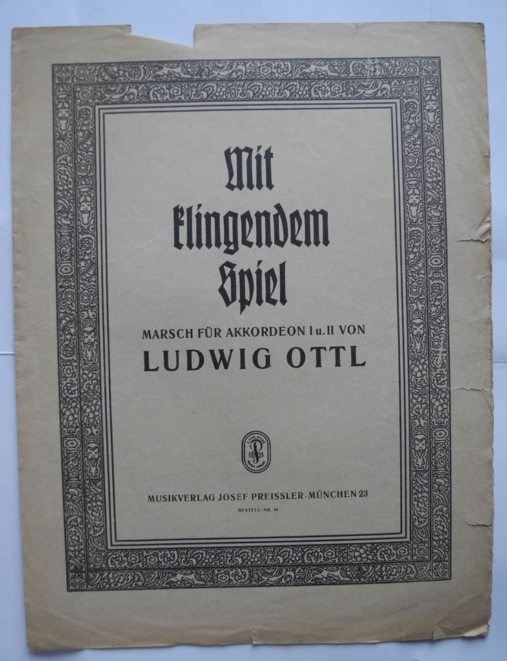 Noten, Mit klingendem Spiel; Marsch für Akkordeon von Ludwig Ottl in Neustadt an der Weinstraße