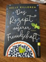 Kelly Killoren Das Rezept unserer Freundschaft Duisburg - Duisburg-Süd Vorschau